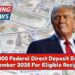 $2,000 Federal Direct Deposit Begins November 2025 For Eligible Recipients
