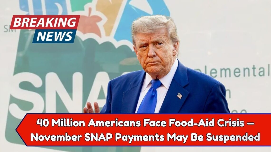 40 Million Americans Face Food-Aid Crisis — November SNAP Payments May Be Suspended