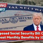 Proposed Social Security Bill Could Boost Monthly Benefits by $200