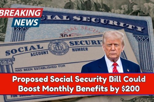 Proposed Social Security Bill Could Boost Monthly Benefits by $200