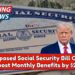 Proposed Social Security Bill Could Boost Monthly Benefits by $200